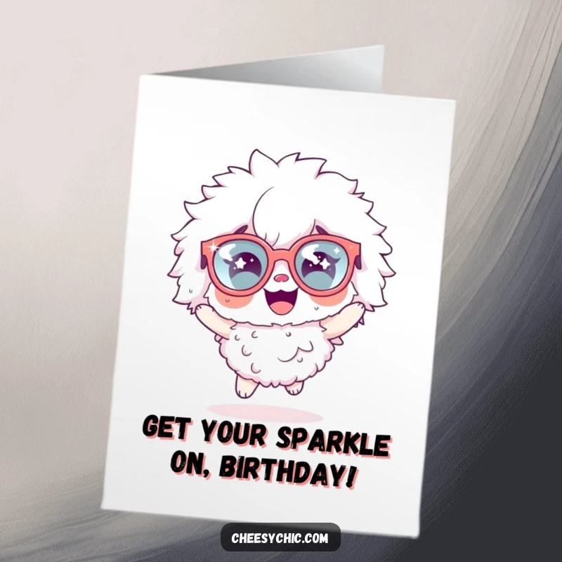 Funny Free Printable Birthday Card: Fluffy character in oversized sparkly glasses hopping with pure excitement and joy.