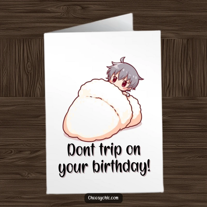 Funny Free Printable Birthday Card: A stylized character tripping over a giant slipper, looking surprised. Humorous downloadable greeting.