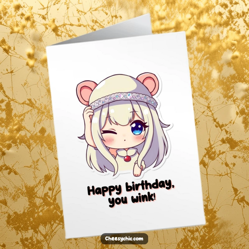 Funny Free Printable Birthday Card: Character Winking and Adjusting a Tiny Sequined Hat