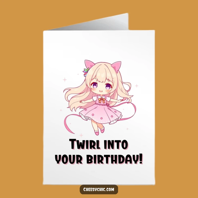 Free Printable Birthday Card: Sparkle Twirler Character Downloadable Gift