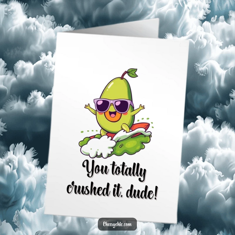 Funny Free Printable Congrats Card: A cool avocado in sunglasses surfs a big wave made of guacamole with glee.