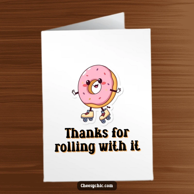 Funny Free Printable Thank You Card: Charming donut wearing roller skates wobbles unevenly, expressing thanks.