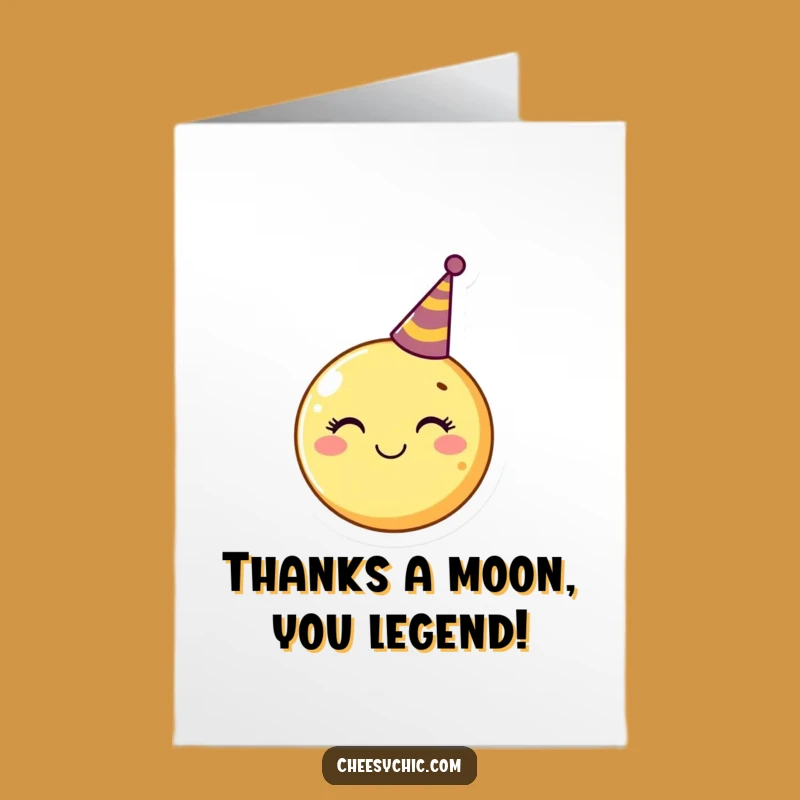 Free Printable Thank You Moon Card - Funny Downloadable Lunar Appreciation Gift