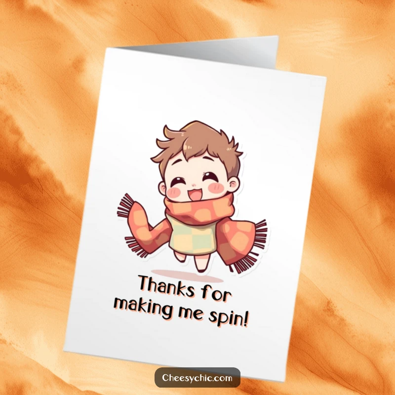 Funny free printable thank you card, a character wearing a bright scarf, spinning with a delighted expression.