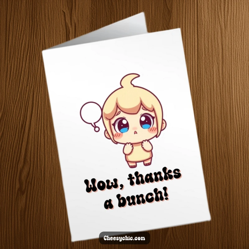 Funny Free Printable Thank You Card: Stylized character's eyes pop in surprise, conveying shocked gratitude.
